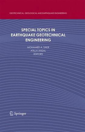 Ansal / Sakr |  Special Topics in Earthquake Geotechnical Engineering | Buch |  Sack Fachmedien