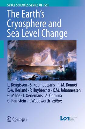 Bengtsson / Ramstein / Koumoutsaris |  The Earth's Cryosphere and Sea Level Change | Buch |  Sack Fachmedien