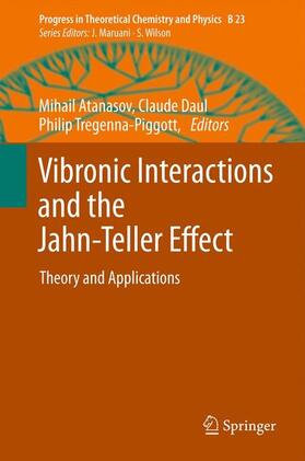 Atanasov / Tregenna-Piggott / Daul |  Vibronic Interactions and the Jahn-Teller Effect | Buch |  Sack Fachmedien