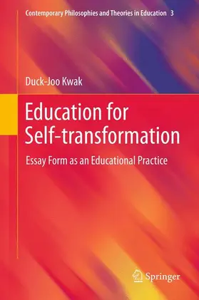 Kwak |  Education for Self-transformation | Buch |  Sack Fachmedien