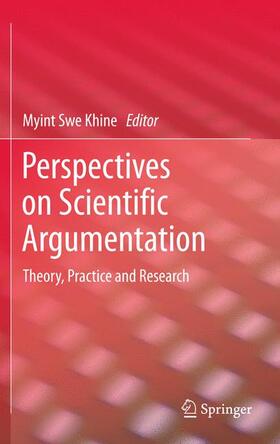 Khine |  Perspectives on Scientific Argumentation | Buch |  Sack Fachmedien