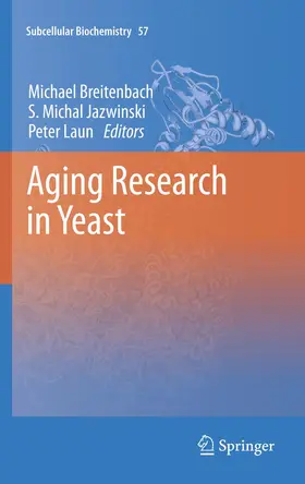 Breitenbach / Laun / Jazwinski |  Aging Research in Yeast | Buch |  Sack Fachmedien