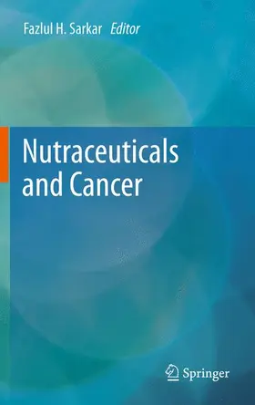 Sarkar |  Nutraceuticals and Cancer | Buch |  Sack Fachmedien