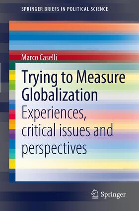 Caselli |  Trying to Measure Globalization | Buch |  Sack Fachmedien