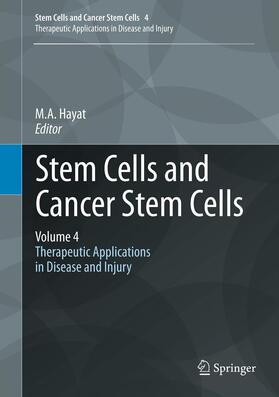 Hayat |  Stem Cells and Cancer Stem Cells, Volume 4 | Buch |  Sack Fachmedien