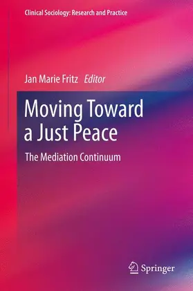 Fritz |  Moving Toward a Just Peace | Buch |  Sack Fachmedien