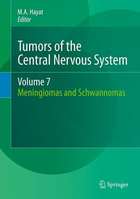 Hayat |  Tumors of the Central Nervous System, Volume 7 | Buch |  Sack Fachmedien