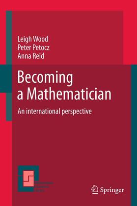 Wood / Reid / Petocz |  Becoming a Mathematician | Buch |  Sack Fachmedien