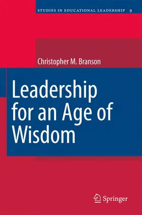 Branson |  Leadership for an Age of Wisdom | Buch |  Sack Fachmedien