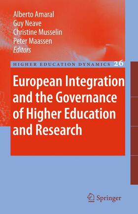 Amaral / Maassen / Neave |  European Integration and the Governance of Higher Education and Research | Buch |  Sack Fachmedien