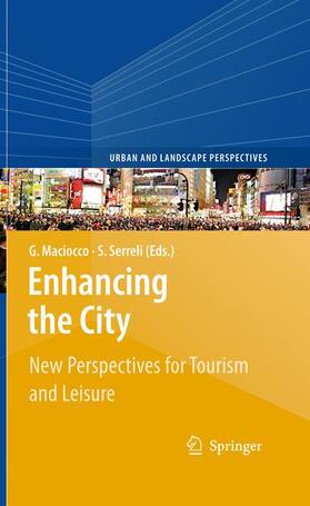Serreli / Maciocco |  Enhancing the City. | Buch |  Sack Fachmedien