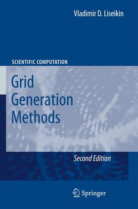 Liseikin |  Grid Generation Methods | Buch |  Sack Fachmedien