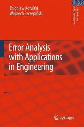 Szczepinski / Kotulski |  Error Analysis with Applications in Engineering | Buch |  Sack Fachmedien