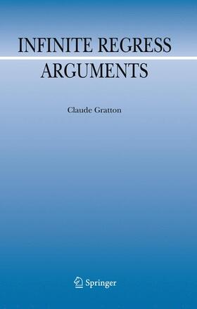 Gratton |  Infinite Regress Arguments | Buch |  Sack Fachmedien