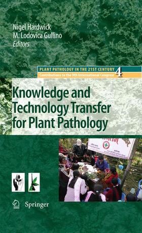 Gullino / Hardwick |  Knowledge and Technology Transfer for Plant Pathology | Buch |  Sack Fachmedien