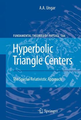 Ungar |  Hyperbolic Triangle Centers | Buch |  Sack Fachmedien