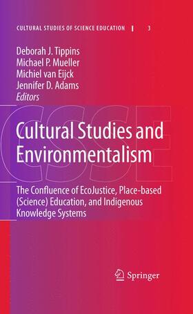 Tippins / Adams / Mueller |  Cultural Studies and Environmentalism | Buch |  Sack Fachmedien