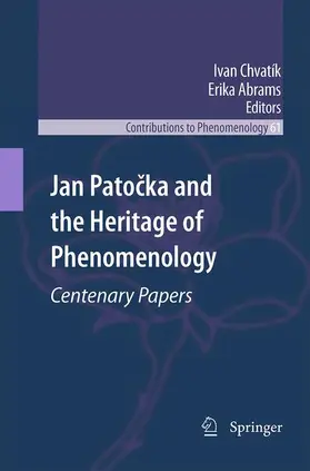 Chvatík / Abrams |  Jan Pato¿ka and the Heritage of Phenomenology | Buch |  Sack Fachmedien