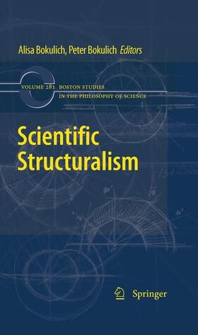 Bokulich |  Scientific Structuralism | Buch |  Sack Fachmedien