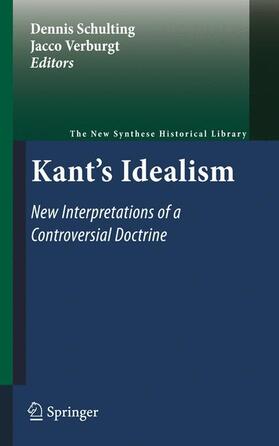 Verburgt / Schulting |  Kant's Idealism | Buch |  Sack Fachmedien