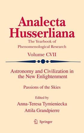 Grandpierre / Tymieniecka |  Astronomy and Civilization in the New Enlightenment | Buch |  Sack Fachmedien