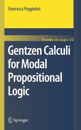 Poggiolesi |  Gentzen Calculi for Modal Propositional Logic | Buch |  Sack Fachmedien