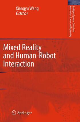 Wang |  Mixed Reality and Human-Robot Interaction | Buch |  Sack Fachmedien