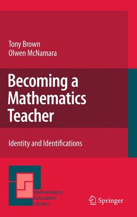 McNamara / Brown |  Becoming a Mathematics Teacher | Buch |  Sack Fachmedien