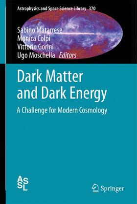 Matarrese / Moschella / Colpi |  Dark Matter and Dark Energy | Buch |  Sack Fachmedien
