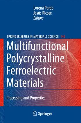 Ricote / Pardo |  Multifunctional Polycrystalline Ferroelectric Materials | Buch |  Sack Fachmedien