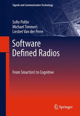 Pollin / Van der Perre / Timmers |  Software Defined Radios | Buch |  Sack Fachmedien
