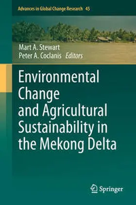 Coclanis / Stewart |  Environmental Change and Agricultural Sustainability in the Mekong Delta | Buch |  Sack Fachmedien