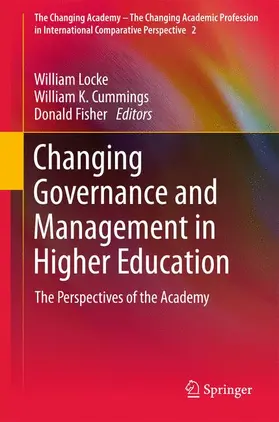 Locke / Fisher / Cummings |  Changing Governance and Management in Higher Education | Buch |  Sack Fachmedien