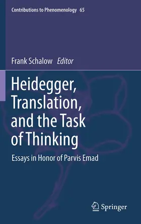 Schalow |  Heidegger, Translation, and the Task of Thinking | Buch |  Sack Fachmedien