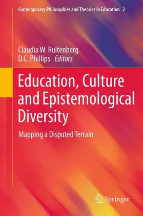 Phillips / Ruitenberg |  Education, Culture and Epistemological Diversity | Buch |  Sack Fachmedien