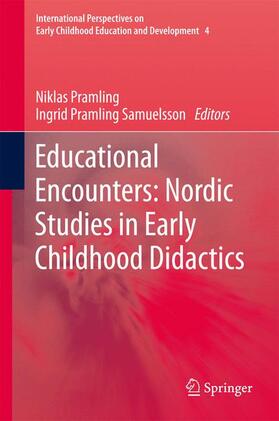 Pramling Samuelsson / Pramling |  Educational Encounters: Nordic Studies in Early Childhood Didactics | Buch |  Sack Fachmedien