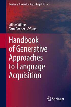Roeper / de Villiers |  Handbook of Generative Approaches to Language Acquisition | Buch |  Sack Fachmedien