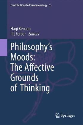 Ferber / Kenaan |  Philosophy's Moods: The Affective Grounds of Thinking | Buch |  Sack Fachmedien