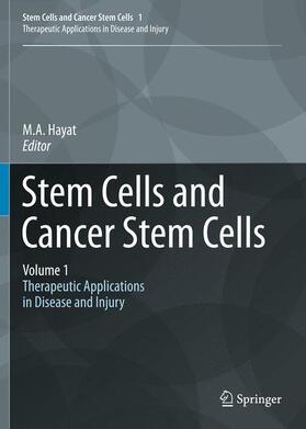 Hayat |  Stem Cells and Cancer Stem Cells, Volume 1 | Buch |  Sack Fachmedien