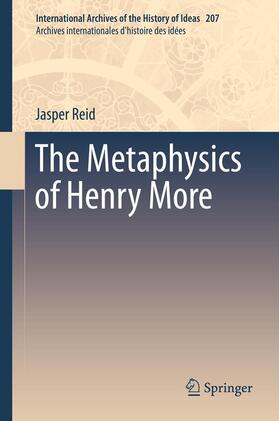 Reid |  The Metaphysics of Henry More | Buch |  Sack Fachmedien
