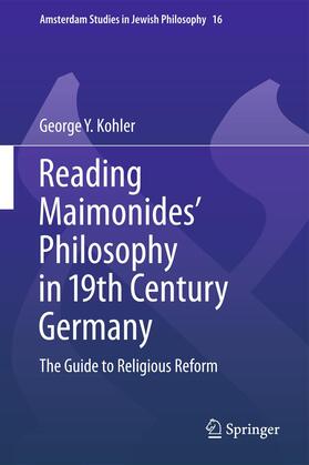 Kohler |  Reading Maimonides' Philosophy in 19th Century Germany | Buch |  Sack Fachmedien