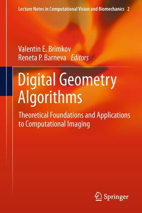 Barneva / Brimkov |  Digital Geometry Algorithms | Buch |  Sack Fachmedien