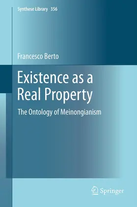 Berto | Existence as a Real Property | E-Book | sack.de