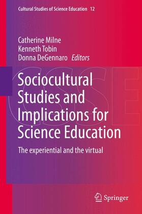 Milne / DeGennaro / Tobin |  Sociocultural Studies and Implications for Science Education | Buch |  Sack Fachmedien