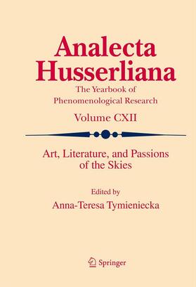 Tymieniecka |  Art, Literature, and Passions of the Skies | Buch |  Sack Fachmedien