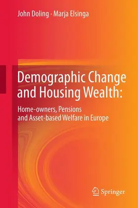 Elsinga / Doling |  Demographic Change and Housing Wealth: | Buch |  Sack Fachmedien