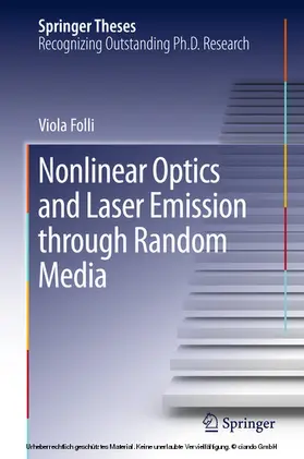 Folli |  Nonlinear Optics and Laser Emission through Random Media | eBook | Sack Fachmedien