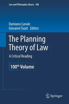 Canale / Tuzet |  The Planning Theory of Law | eBook | Sack Fachmedien