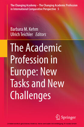 Kehm / Teichler |  The Academic Profession in Europe: New Tasks and New Challenges | eBook | Sack Fachmedien