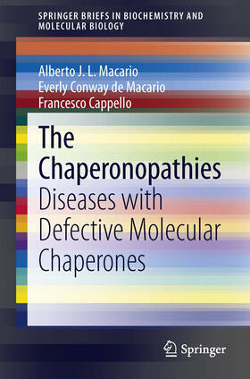 Macario / Conway de Macario / Cappello |  The Chaperonopathies | eBook | Sack Fachmedien